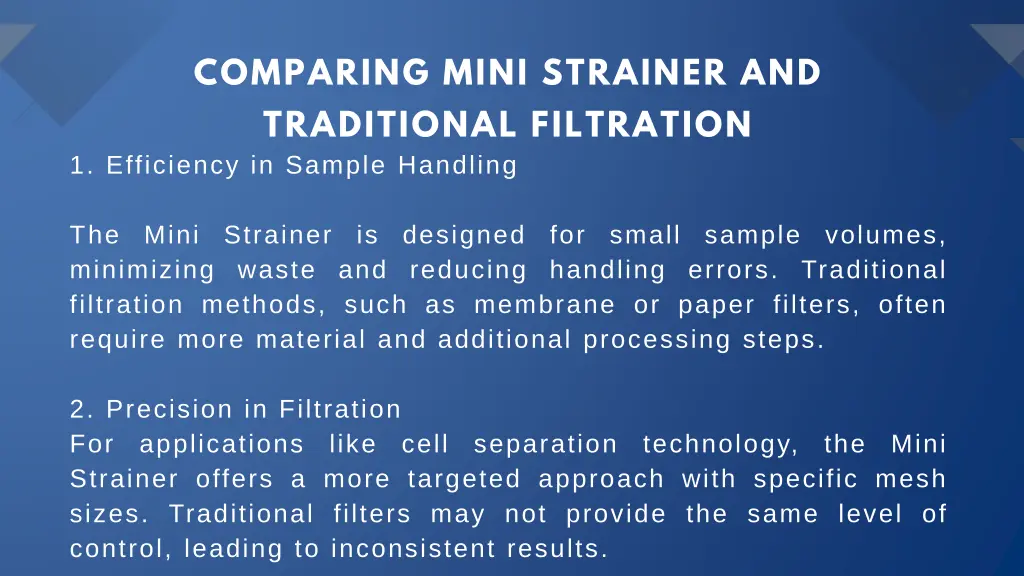 comparing mini strainer and traditional
