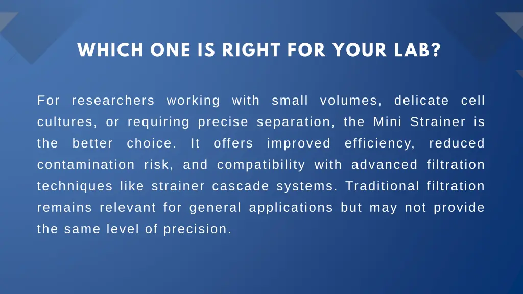 which one is right for your lab