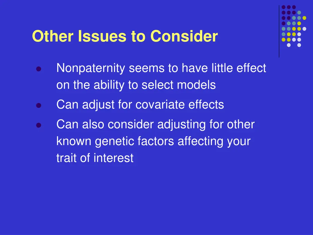 other issues to consider