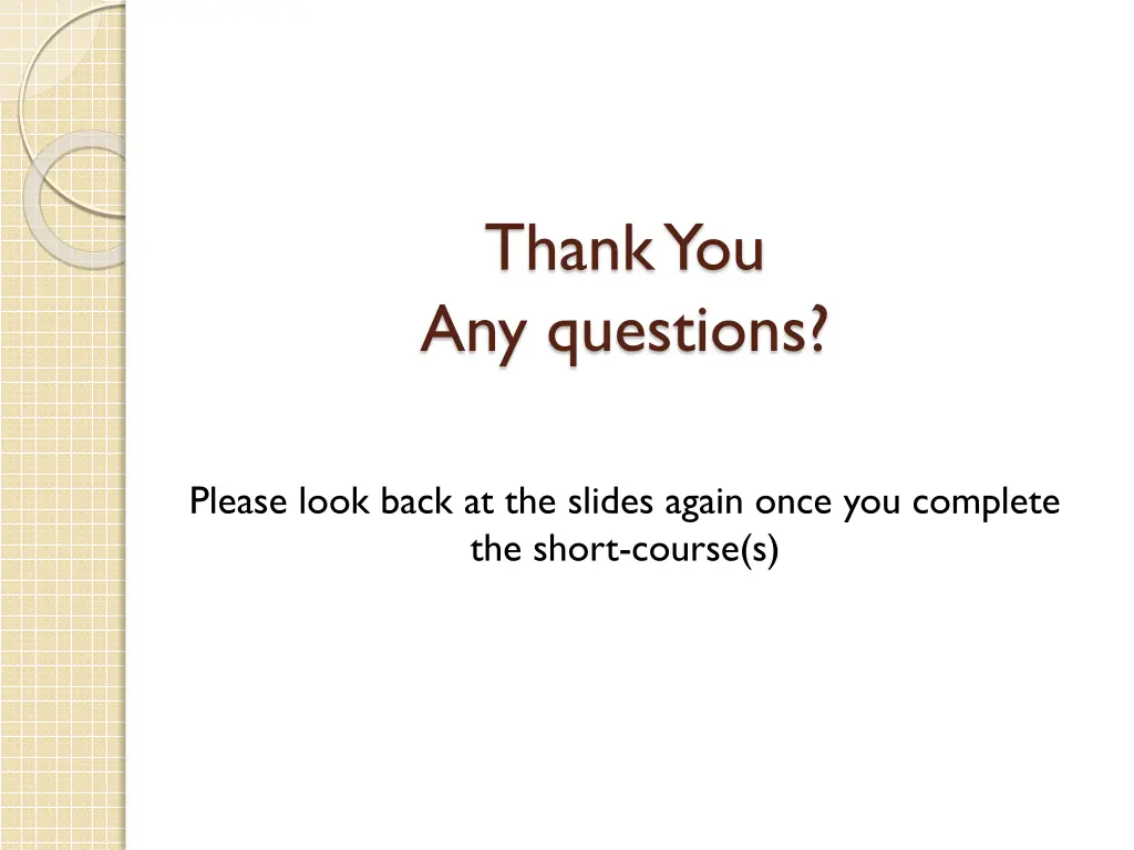 thank you any questions