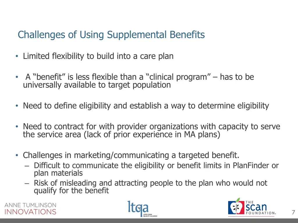 challenges of using supplemental benefits