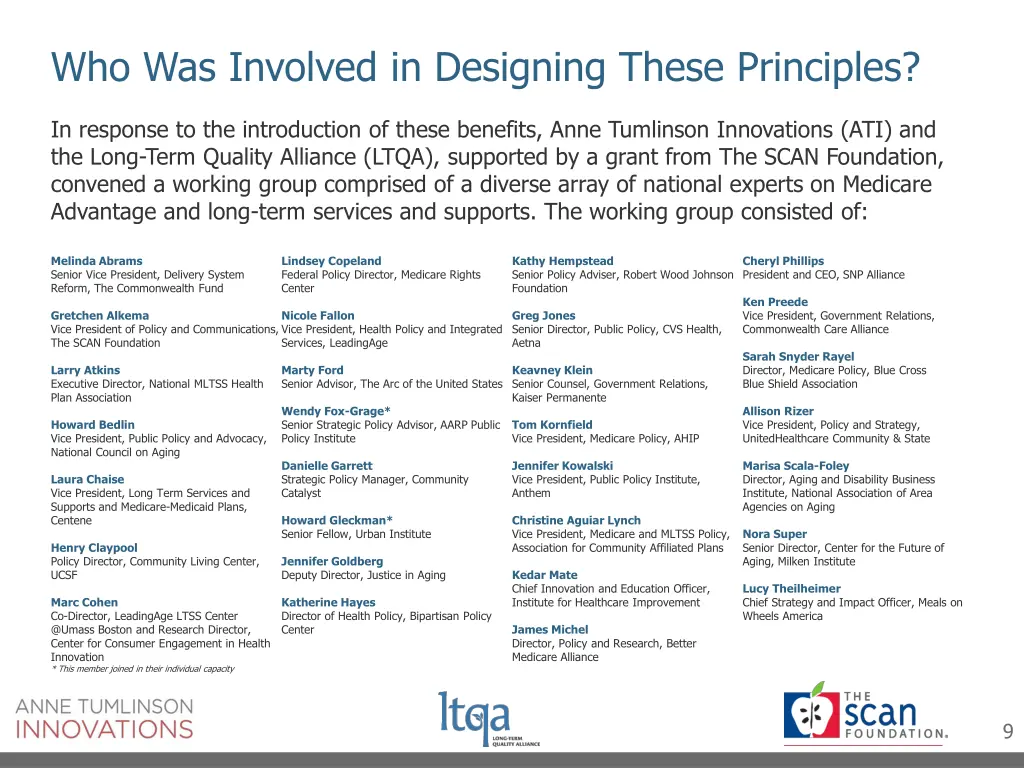 who was involved in designing these principles