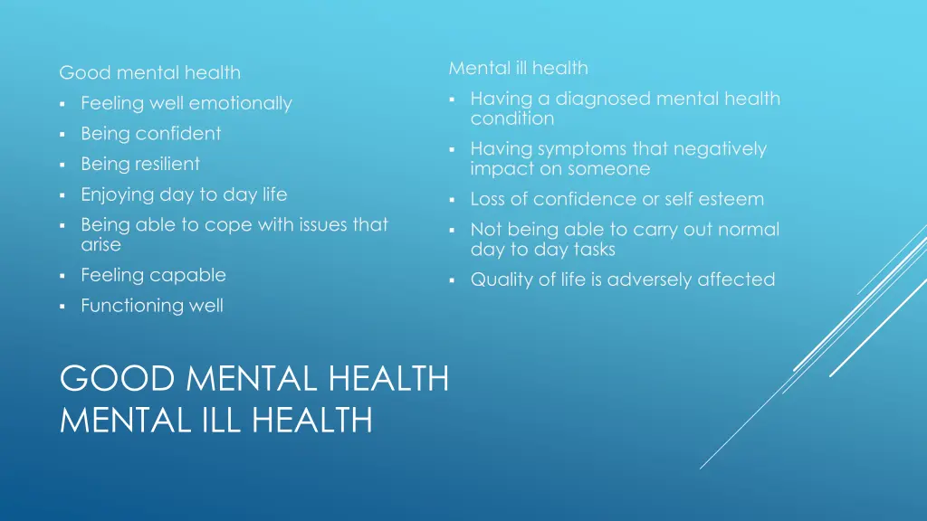 mental ill health