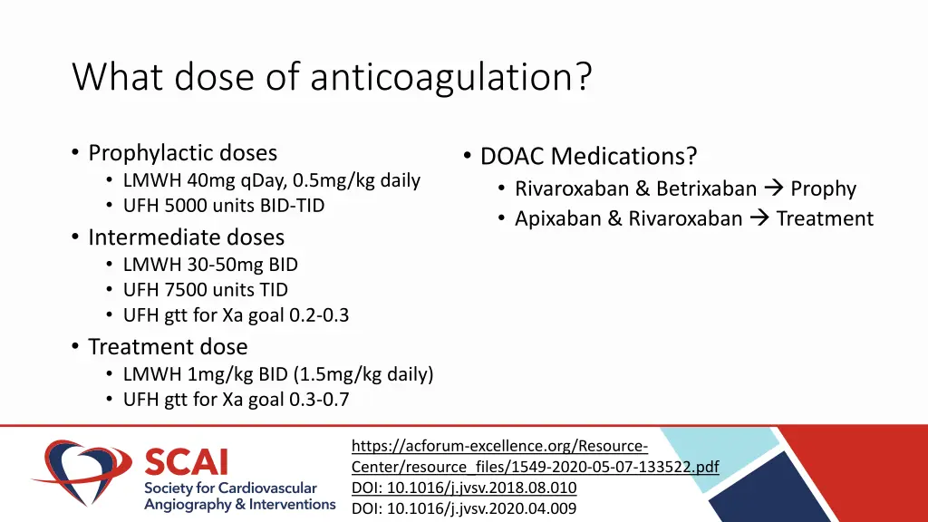 what dose of anticoagulation