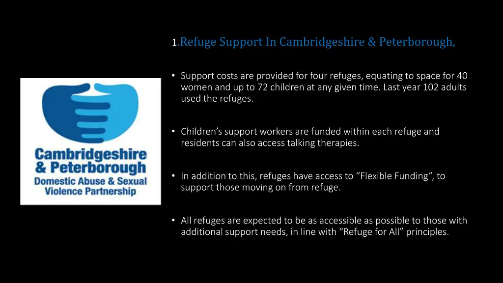 1 refuge support in cambridgeshire peterborough