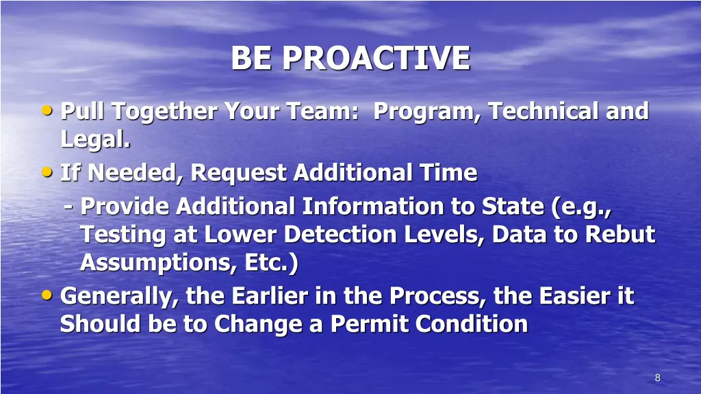 be proactive