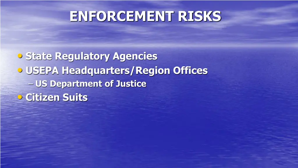 enforcement risks