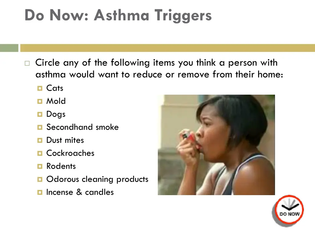 do now asthma triggers