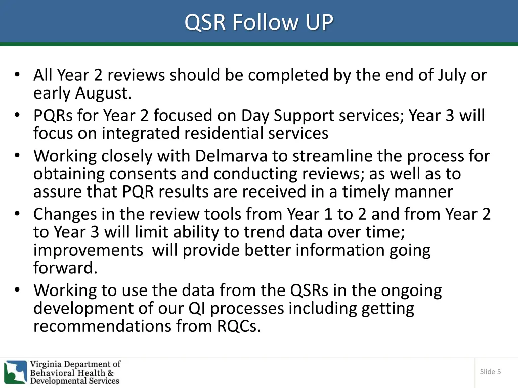 qsr follow up