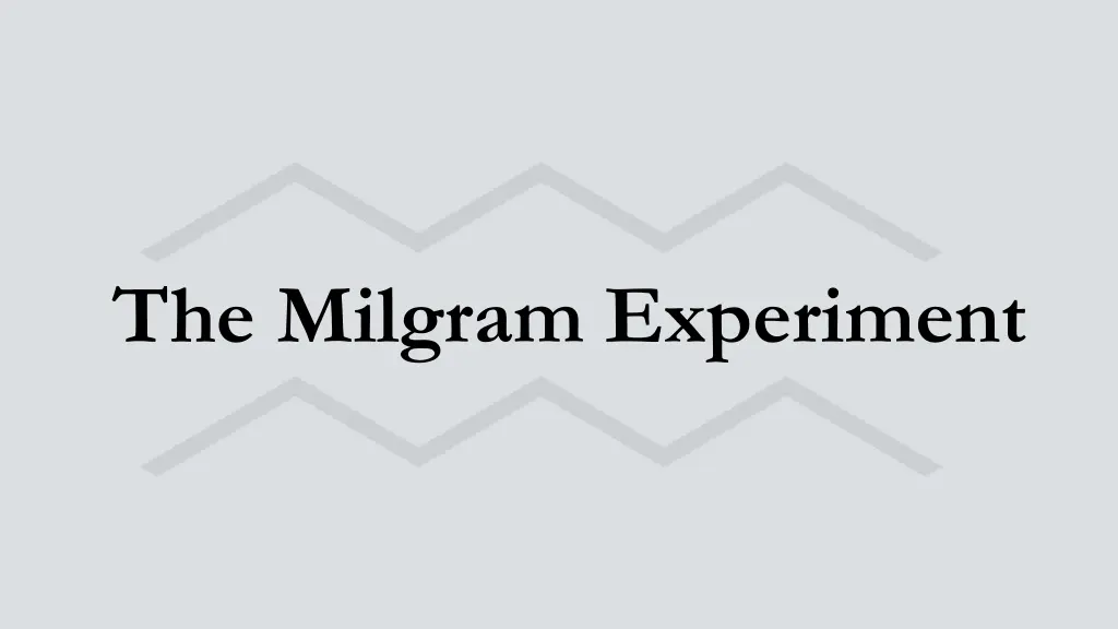 the milgram experiment