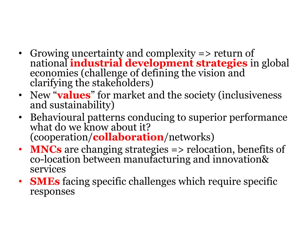 growing uncertainty and complexity return