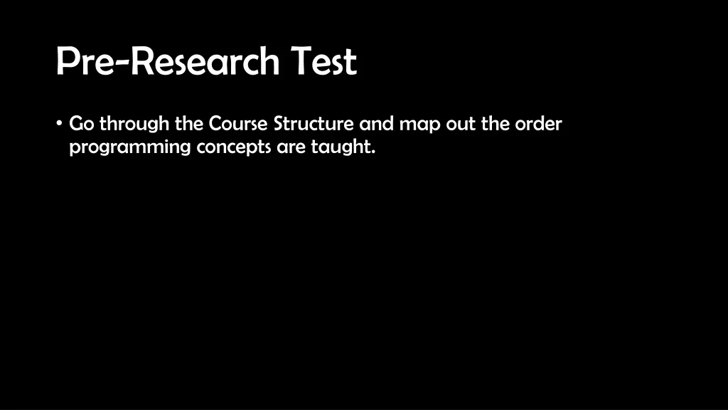 pre research test