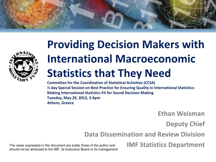 providing decision makers with international