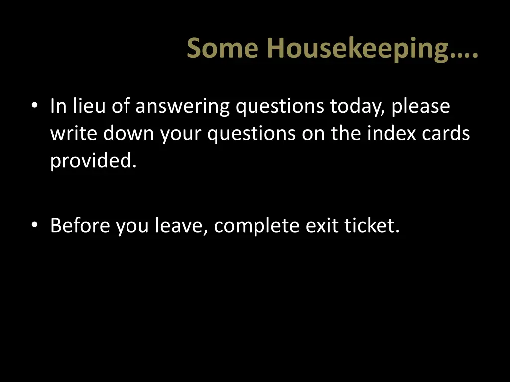 some housekeeping