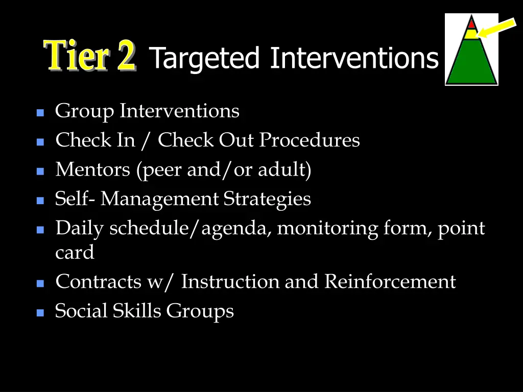 targeted interventions