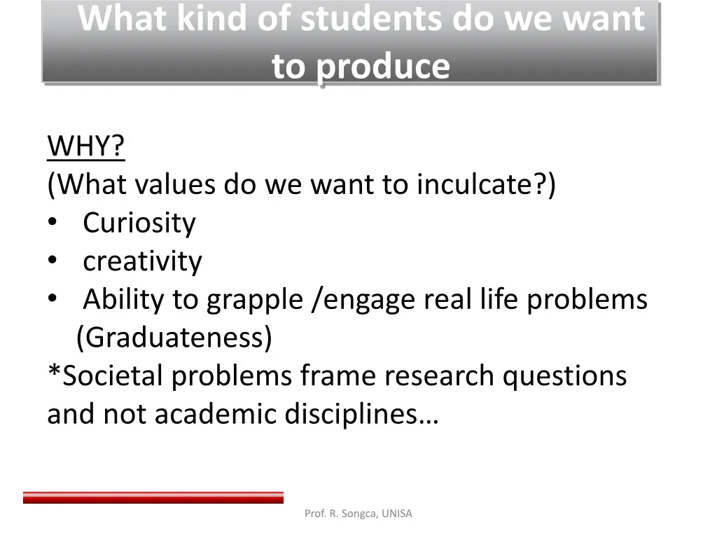 what kind of students do we want to produce