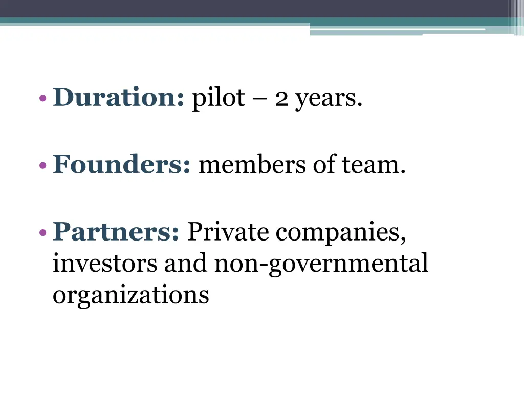 duration pilot 2 years