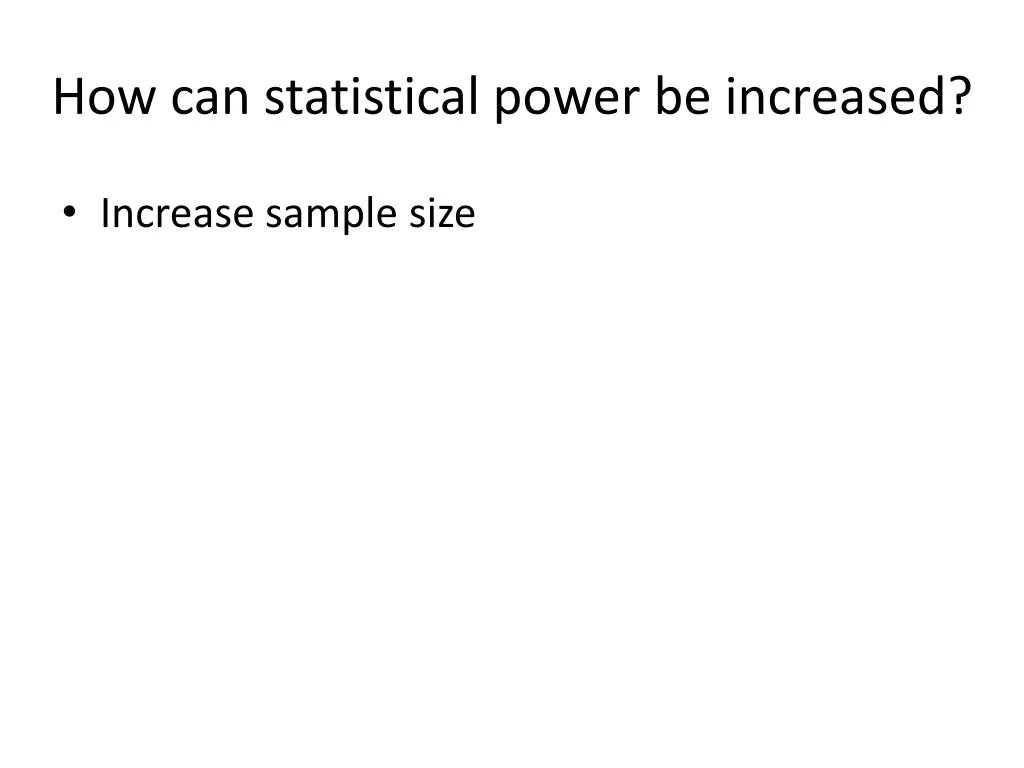 how can statistical power be increased 1