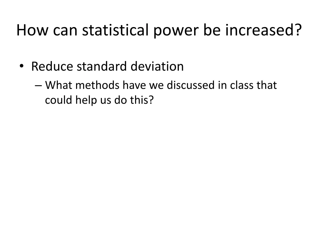 how can statistical power be increased 5