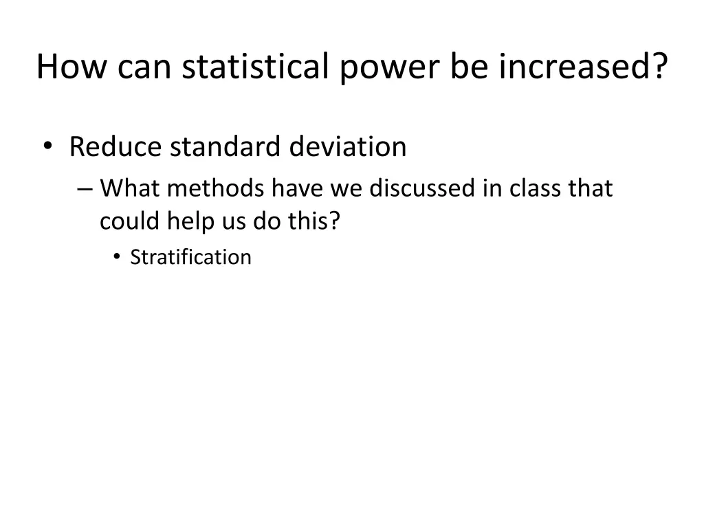 how can statistical power be increased 6