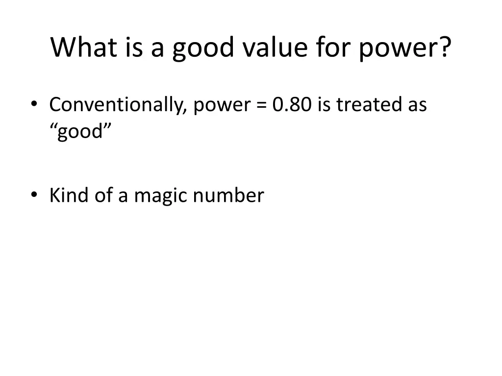 what is a good value for power