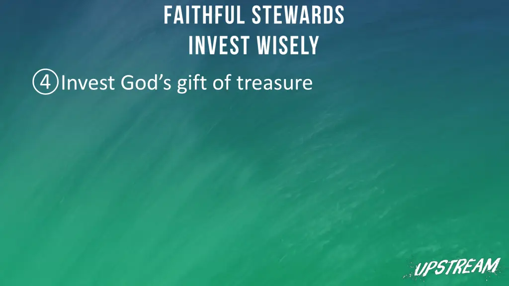 invest god s gift of treasure