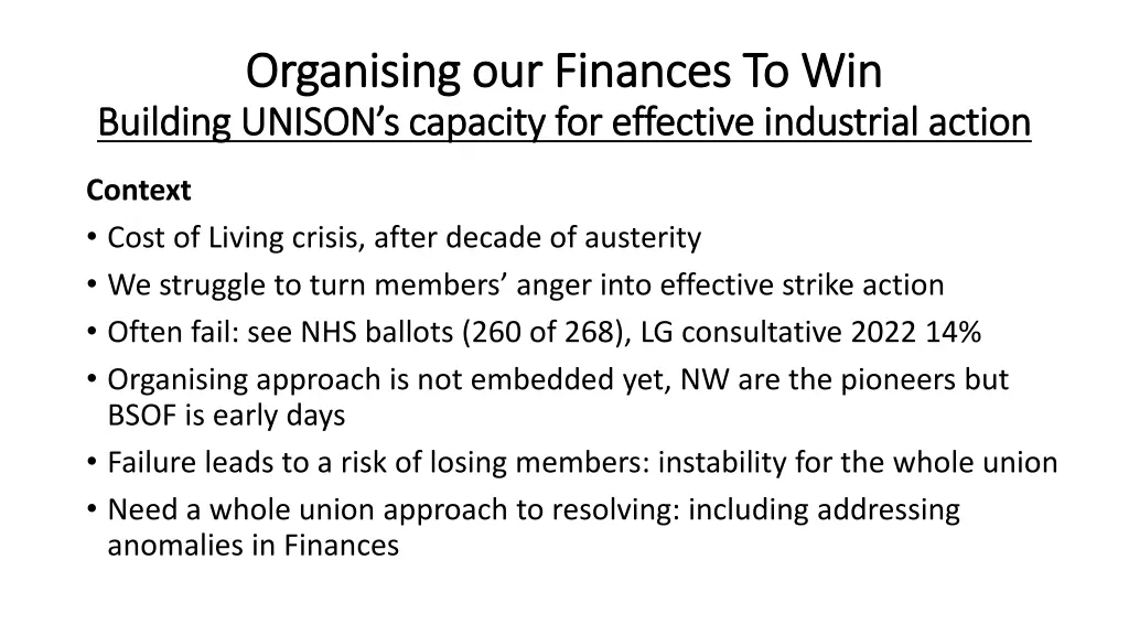organising our finances to win organising 1