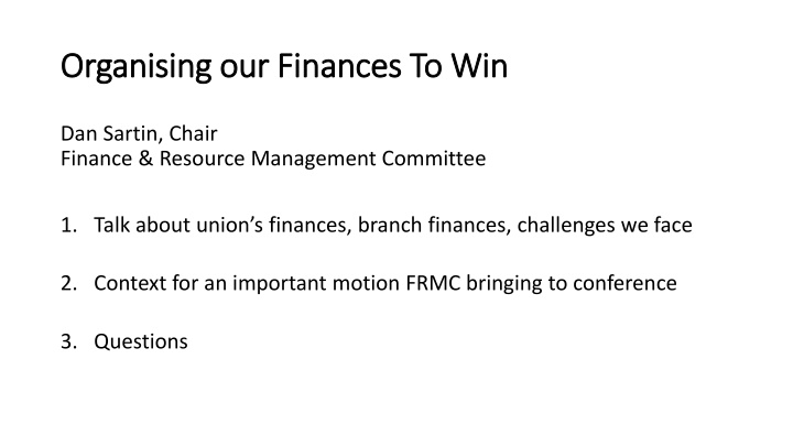 organising our finances to win organising