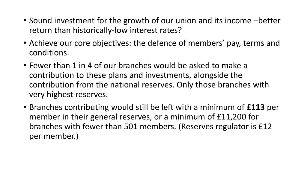 sound investment for the growth of our union