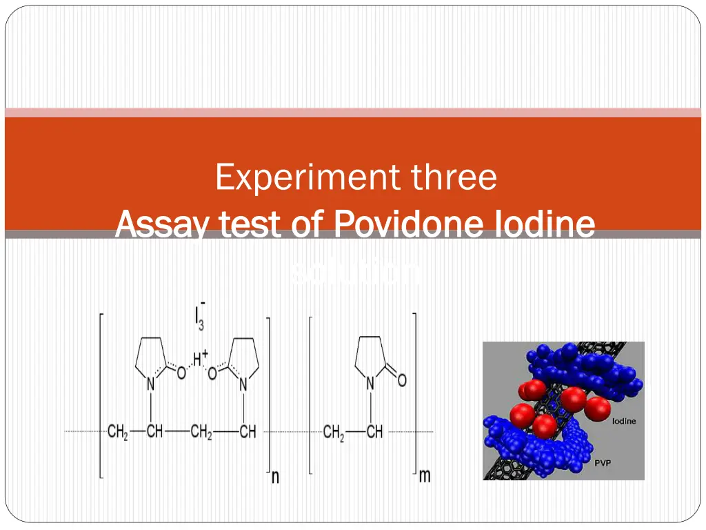 experiment three assay test of povidone iodine