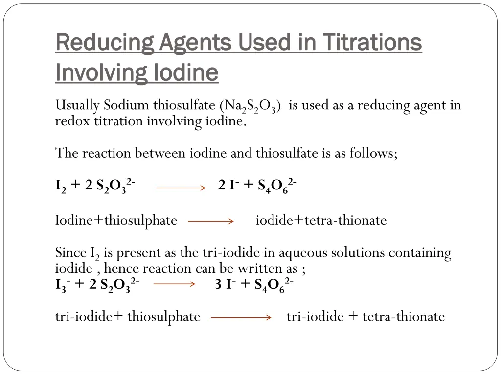 reducing agents used in titrations reducing