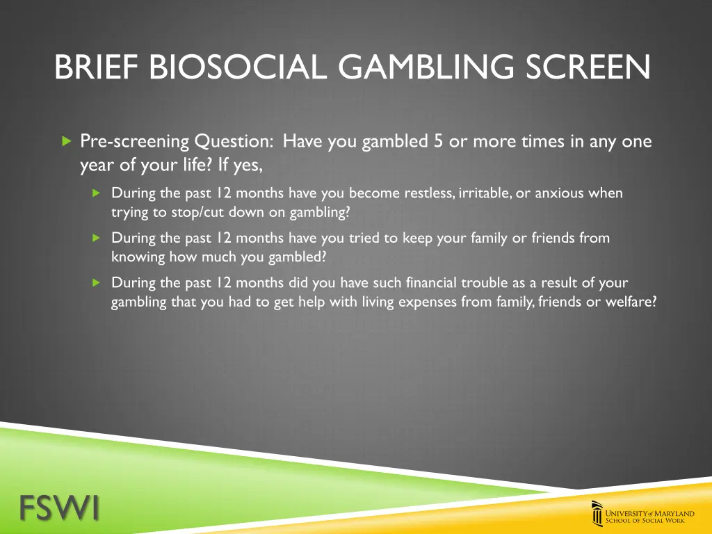 brief biosocial gambling screen