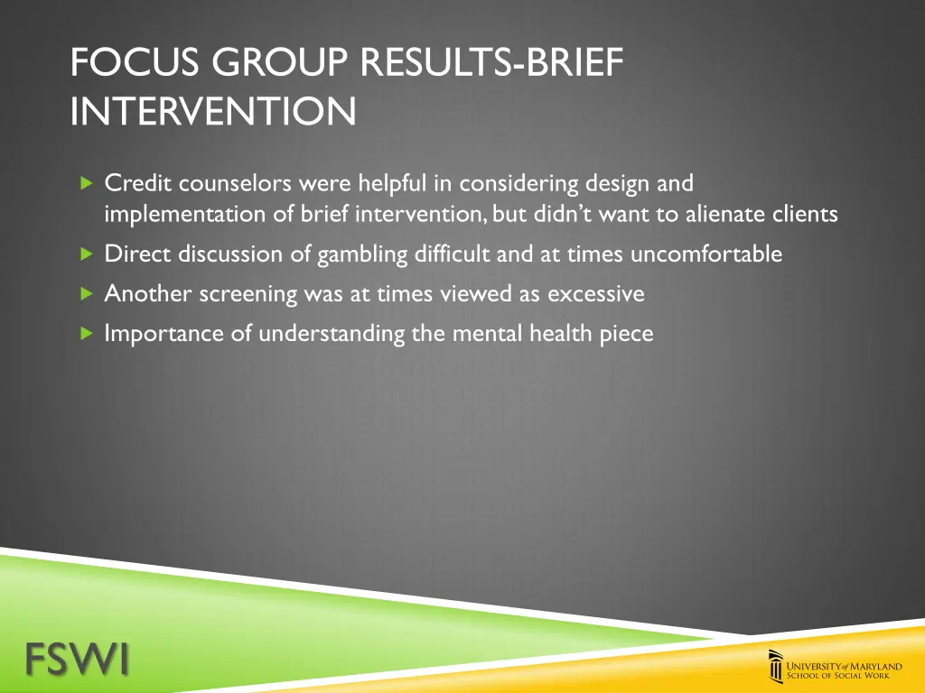 focus group results brief intervention