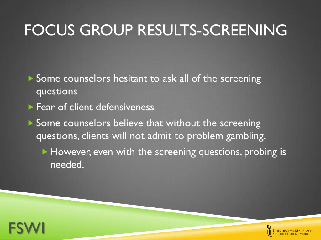 focus group results screening