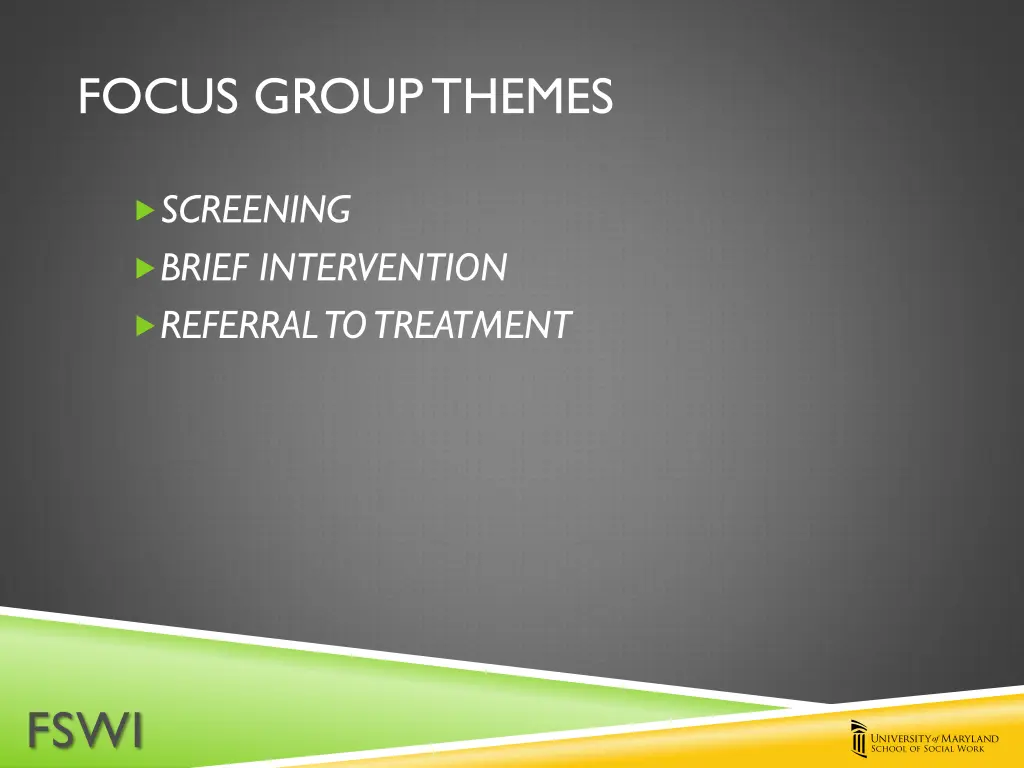 focus group themes