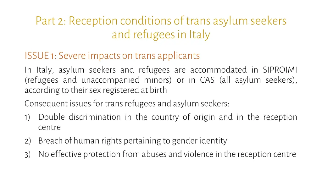 part 2 reception conditionsof trans asylum