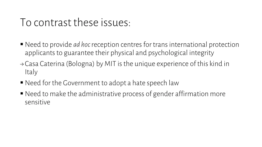 to contrasttheseissues