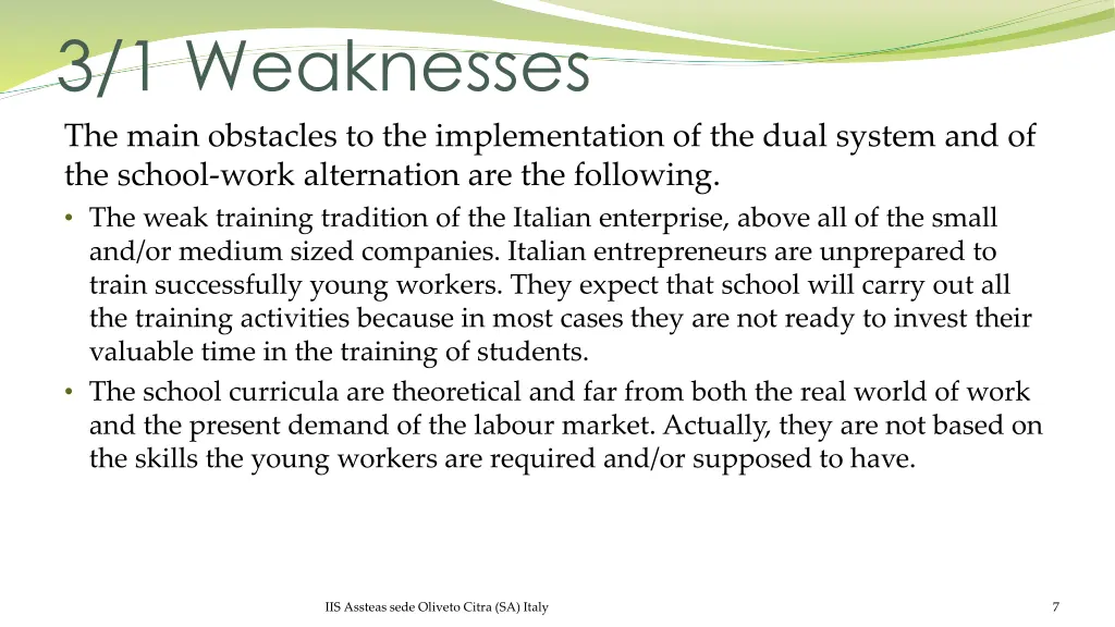 3 1 weaknesses