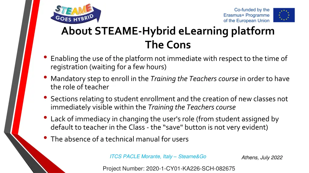 about steame hybrid elearning platform the cons