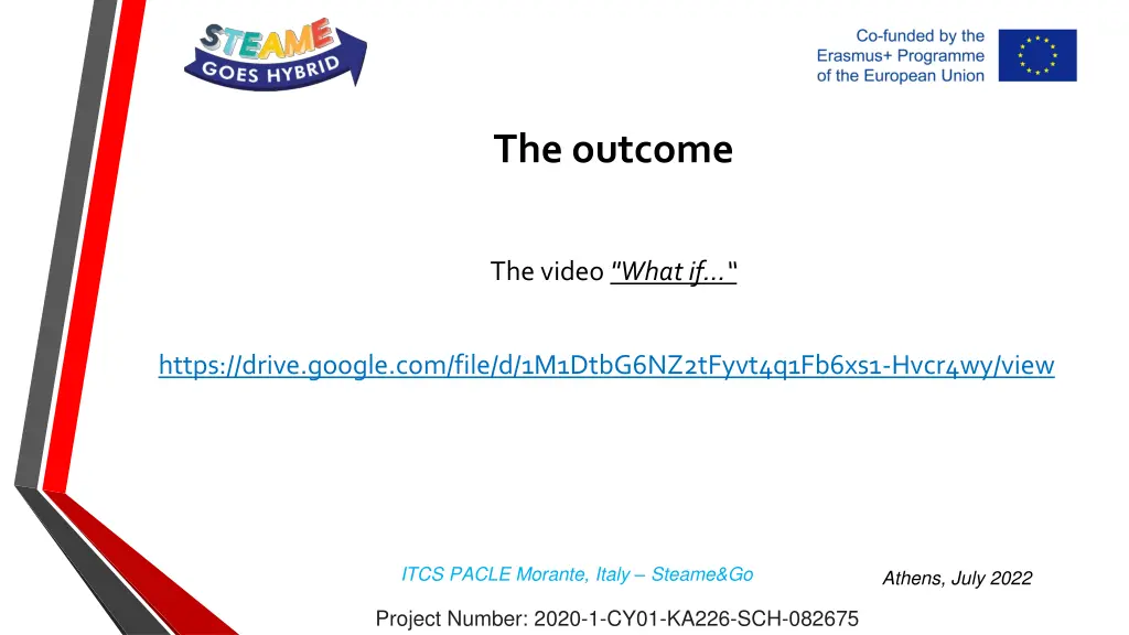the outcome 2