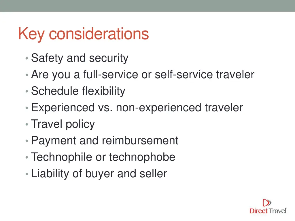 key considerations