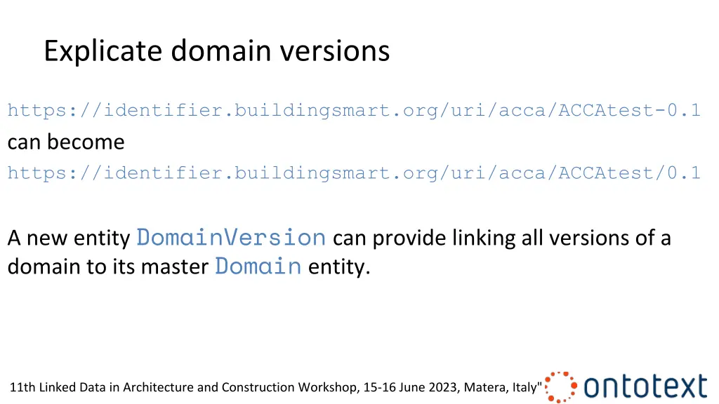 explicate domain versions