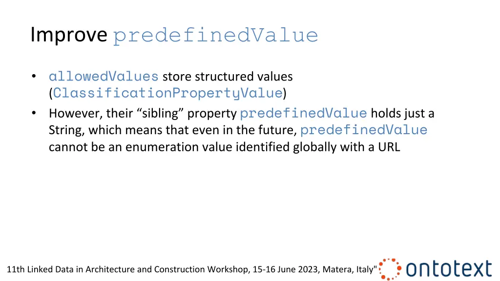 improve predefinedvalue