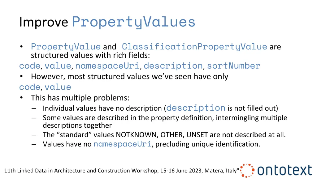 improve propertyvalues
