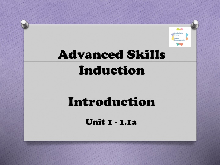 advanced skills induction