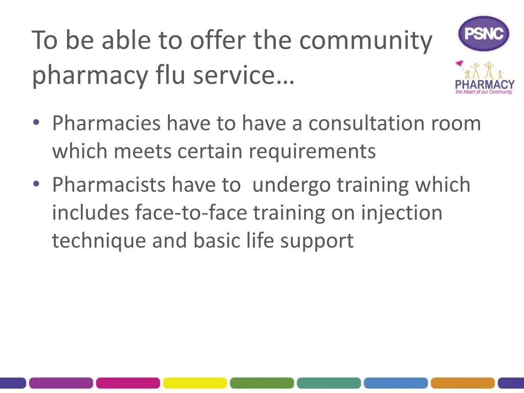 to be able to offer the community pharmacy