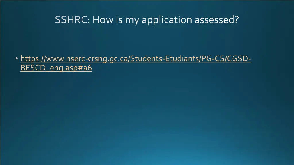 sshrc how is my application assessed