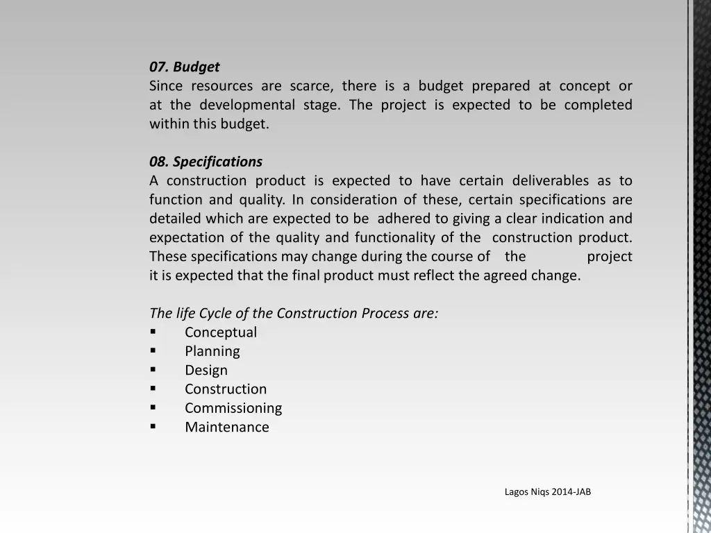 07 budget since resources are scarce there
