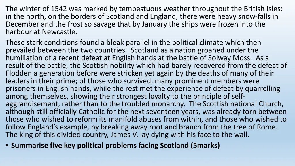 the winter of 1542 was marked by tempestuous