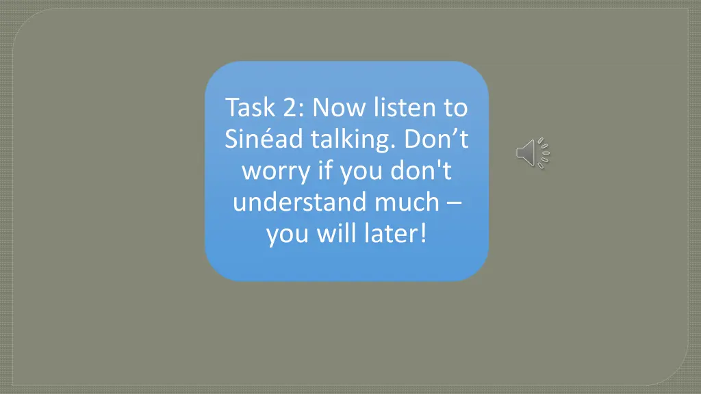 task 2 now listen to sin ad talking don t worry
